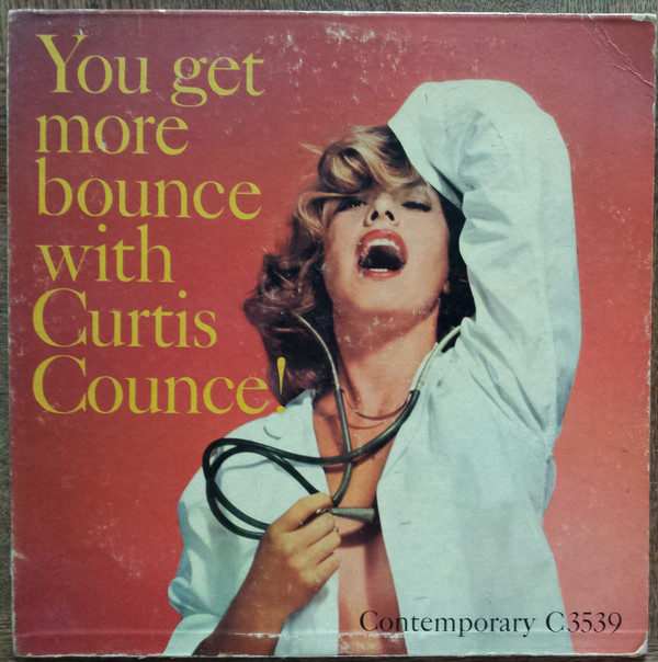 The Curtis Counce Group - You Get More Bounce With Curtis Counce - Vol. 2 (LP, Album)